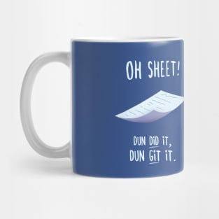 Oh Sheet! Mug